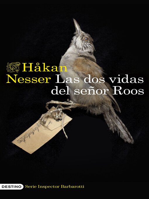 Title details for Las dos vidas del señor Roos (Serie Inspector Barbarotti 3) by Håkan Nesser - Available